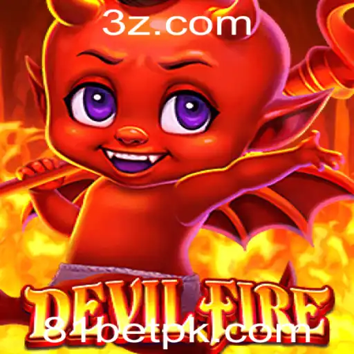 81 bet - Explorando o Mundo de 'DevilFire' e as Estratégias do Jogo '81 Bet'