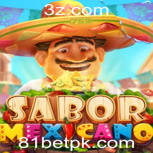 Descubra a Emoção do Jogo SaborMexicano e a Dinâmica do 81 Bet